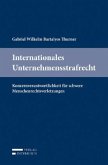 Internationales Unternehmensstrafrecht
