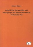 Geschichte des Verfalls und Untergangs des Römischen Reichs