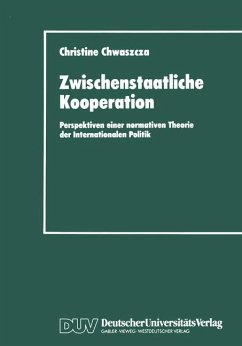 Zwischenstaatliche Kooperation - Chwaszcza, Christine