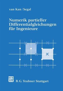 Numerik partieller Differentialgleichungen für Ingenieure - Kan, J. J. van;Segal, A.