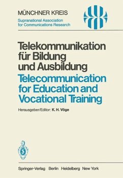 Telekommunikation für Bildung und Ausbildung / Telecommunication for Education and Vocational Training