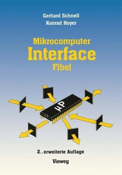 Mikrocomputer-Interfacefibel - Schnell, Gerhard