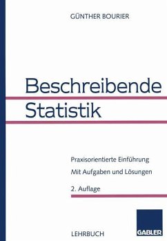 Beschreibende Statistik - Bourier, Günther