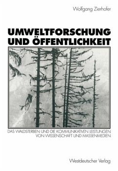 Umweltforschung und Öffentlichkeit - Zierhofer, Wolfgang