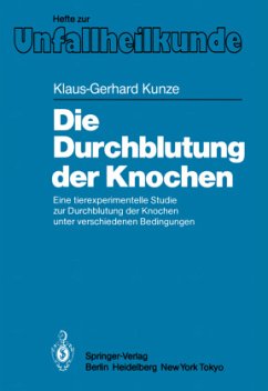 Die Durchblutung der Knochen - Kunze, Klaus-Gerhard