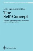 The Self-Concept The Self-Concept