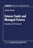 Futures Funds und Managed Futures