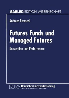 Futures Funds und Managed Futures - Posmeck, Andreas