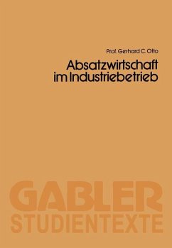 Absatzwirtschaft im Industriebetrieb - Otto, Gerhard C.