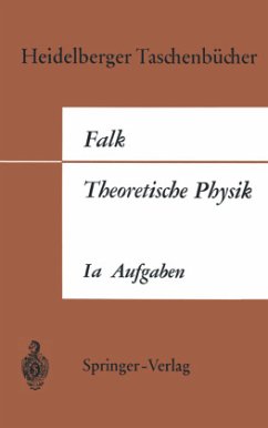 Theoretische Physik auf der Grundlage einer allgemeinen Dynamik - Falk, Gottfried