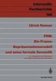 FRM: Ein Frame-Repräsentationsmodell und seine formale Semantik