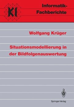 Situationsmodellierung in der Bildfolgenauswertung - Krüger, Wolfgang