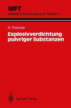 Explosivverdichtung pulvriger Substanzen - Prümmer, Rolf