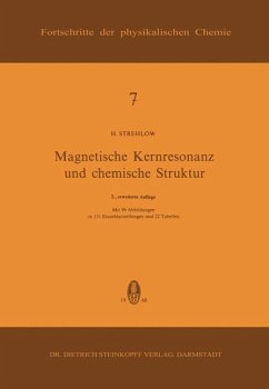 Magnetische Kernresonanz und Chemische Struktur - Strehlow, H.