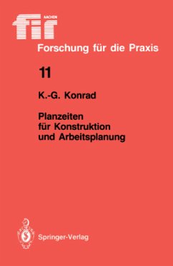 Planzeiten für Konstruktion und Arbeitsplanung - Konrad, Kurt-Georg