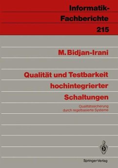 Qualität und Testbarkeit hochintegrierter Schaltungen - Bidjan-Irani, Mehrdad