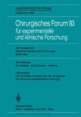 Chirurgisches Forum ¿83 für experimentelle und klinische Forschung