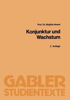 Konjunktur und Wachstum - Hewel, Brigitte