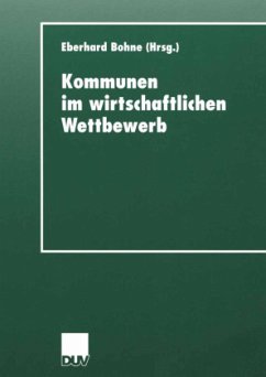 Kommunen im wirtschaftlichen Wettbewerb - Bohne, Eberhard