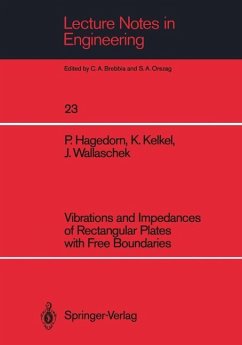 Vibrations and Impedances of Rectangular Plates with Free Boundaries - Hagedorn, Peter; Kelkel, Klaus; Wallaschek, Jörg