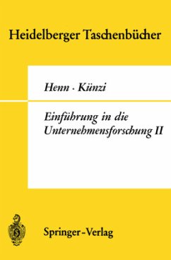 Einführung in die Unternehmensforschung II - Henn, R.; Künzi, H. P.