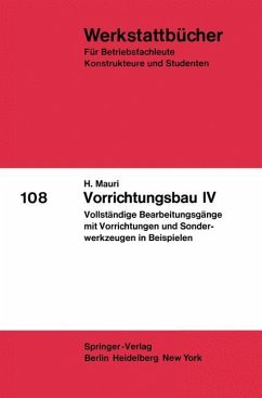 Vorrichtungsbau IV - Mauri, H.