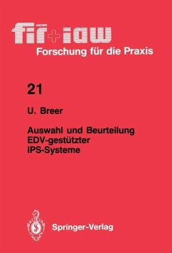 Auswahl und Beurteilung EDV-gestützter IPS-Systeme - Breer, Uwe