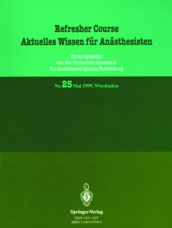 Aktuelles Wissen für Anästhesisten - Purschke, R.
