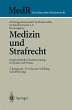 Medizin und Strafrecht - Bild 1