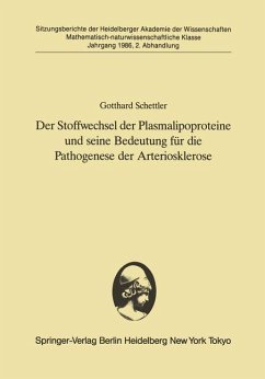 Der Stoffwechsel der Plasmalipoproteine und seine Bedeutung für die Pathogenese der Arteriosklerose - Schettler, Gotthard