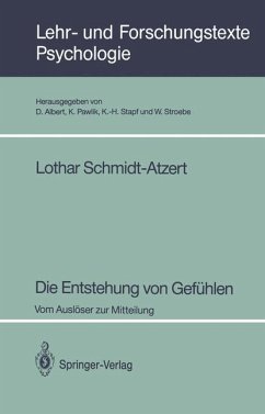 Die Entstehung von Gefühlen - Schmidt-Atzert, Lothar