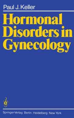 Hormonal Disorders in Gynecology - Keller, P. J.