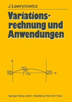 Variationsrechnung und Anwendungen - Lawrynowicz, Julian