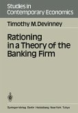 Rationing in a Theory of the Banking Firm