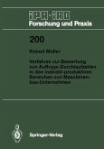 Verfahren zur Bewertung von Auftrags-Durchlaufzeiten in den indirekt-produktiven Bereichen von Maschinenbau-Unternehmen