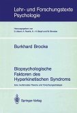 Biopsychologische Faktoren des Hyperkinetischen Syndroms