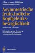 Asymmetrische frühkindliche... - Bild 1