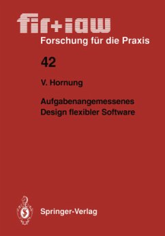 Aufgabenangemessenes Design flexibler Software - Hornung, Volker