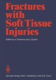 Fractures with Soft Tissue Injuries