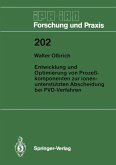 Entwicklung und Optimierung von Prozeßkomponenten zur ionenunterstützten Abscheidung bei PVD-Verfahren