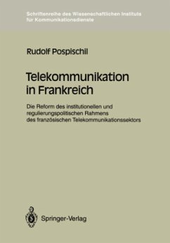 Telekommunikation in Frankreich - Pospischil, Rudolf