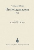 Vorträge der Erlanger Physiologentagung 1970