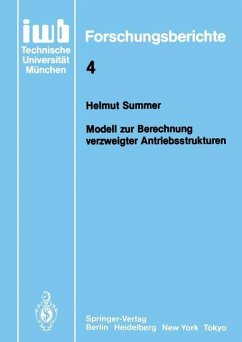 Modell zur Berechnung verzweigter Antriebsstrukturen - Summer, Helmut