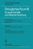 102. Kongreß der Deutschen Gesellschaft für Chirurgie München, 10.¿13. April 1985