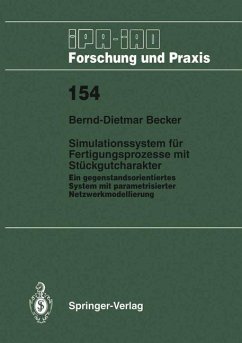 Simulationssystem für Fertigungsprozesse mit Stückgutcharakter - Becker, Bernd-Dietmar