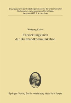 Entwicklungslinien der Breitbandkommunikation - Kaiser, Wolfgang