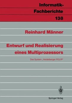 Entwurf und Realisierung eines Multiprozessors - Männer, Reinhard