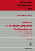 ASST ¿87 6. Aachener Symposium für Signaltheorie
