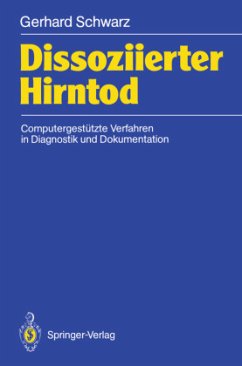 Dissoziierter Hirntod - Schwarz, Gerhard