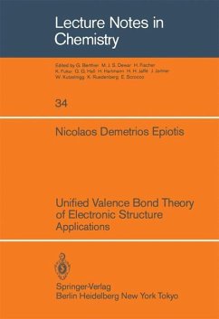 Unified Valence Bond Theory of Electronic Structure - Epiotis, N. D.